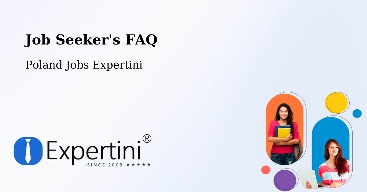 Job Seeker FAQ – Kup - Poland Jobs Expertini